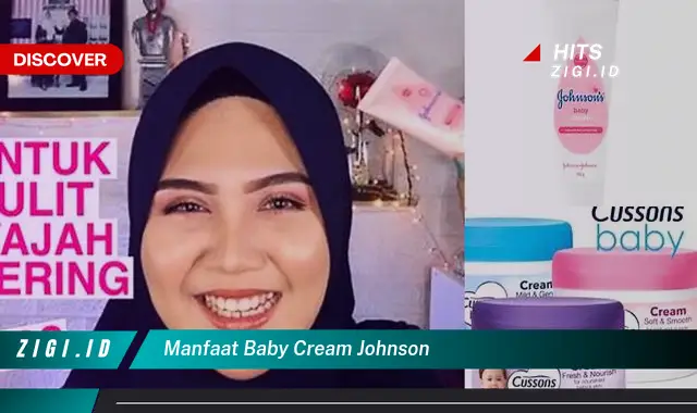 8 Manfaat Baby Cream Johnson yang Jarang Diketahui yang Akan Mengejutkan Anda