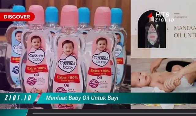 Manfaat Baby Oil untuk Bayi yang Tak Terduga