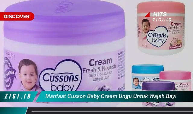 Temukan Rahasia Manfaat Cusson Baby Cream Ungu untuk Wajah Bayi yang Jarang Diketahui