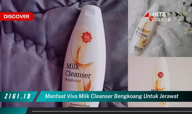Temukan Rahasia Viva Milk Cleanser Bengkoang untuk Jerawat yang Perlu Anda Ketahui