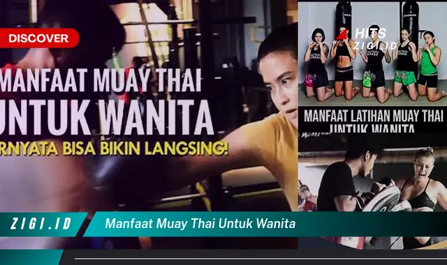Temukan Manfaat Muay Thai untuk Wanita yang Jarang Diketahui