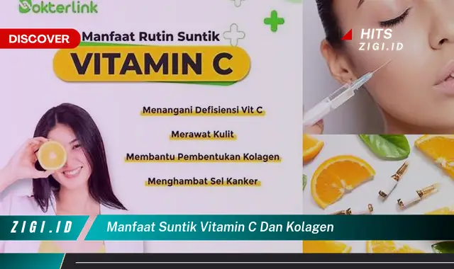 Temukan Manfaat Suntik Vitamin C dan Kolagen Yang Jarang Diketahui